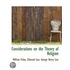 Considerations On The Theory Of Religion