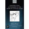 Const Authorsh Work Gunter Grass Omllm C by Rebecca Braun