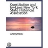 Constitution And By-Laws New York State by Unknown