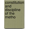 Constitution And Discipline Of The Metho door Methodist Church