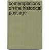 Contemplations On The Historical Passage by Joseph Hall