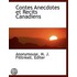 Contes Anecdotes Et Recits Canadiens