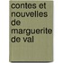 Contes Et Nouvelles De Marguerite De Val