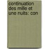 Continuation Des Mille Et Une Nuits: Con