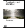 Contitution And Discipline by Unknown