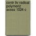 Contr Liv Radical Polymeriz Acsss 1024 C