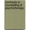 Contracts in Counselling & Psychotherapy by Unknown
