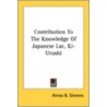 Contribution To The Knowledge Of Japanes door Onbekend