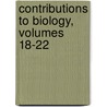 Contributions To Biology, Volumes 18-22 door Hopkins Marine Station