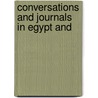 Conversations And Journals In Egypt And door Nassau William Senior
