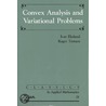 Convex Analysis And Variational Problems door Roger Temam