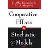 Cooperative Effects In Stochastic Models door M. A . Osipova