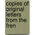 Copies Of Original Letters From The Fren