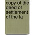 Copy Of The Deed Of Settlement Of The La