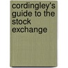 Cordingley's Guide To The Stock Exchange door William George Cordingley