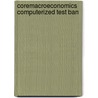 Coremacroeconomics Computerized Test Ban door Onbekend