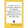 Cornell's Lives Of Clergymen, Physicians by Unknown