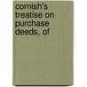 Cornish's Treatise On Purchase Deeds, Of door Onbekend