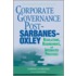 Corporate Governance Post-Sarbanes-Oxley