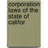 Corporation Laws Of The State Of Califor