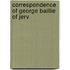 Correspondence Of George Baillie Of Jerv