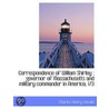 Correspondence Of William Shirley : Gove by Massachusetts Governor