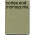 Cortes And Montezuma
