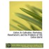 Cotton, Its Cultivation, Marketing, Manu