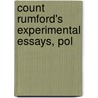 Count Rumford's Experimental Essays, Pol door Onbekend