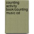 Counting Activity Book/Counting Music Cd