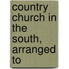 Country Church In The South, Arranged To by Victor Irvine Masters