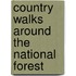Country Walks Around The National Forest