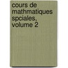 Cours de Mathmatiques Spciales, Volume 2 door Gaston Albert Gohierre De Longchamps