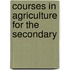 Courses In Agriculture For The Secondary
