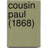 Cousin Paul (1868) door Onbekend
