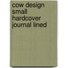 Cow Design Small Hardcover Journal Lined door Onbekend