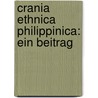 Crania Ethnica Philippinica: Ein Beitrag door George Andries Koeze