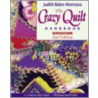 Crazy Quilt Handbook Revised 2nd Edition door Judith Montano