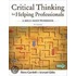 Critic Think Help Prof Skills Workb 3e P