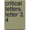 Critical Letters. Letter 3, 4 door Hughes R.P. Fraser Halle