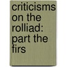 Criticisms On The Rolliad: Part The Firs door Richard Tickell