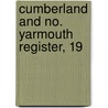 Cumberland And No. Yarmouth Register, 19 by H.E. 1877-Comp Mitchell