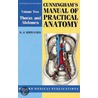 Cunningham's Manual Of Practical Anatomy by Michael J. Cunningham