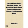 Current Affairs Books: Fast Food Nation door Source Wikipedia