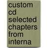 Custom Cd Selected Chapters From Interna door Onbekend