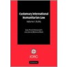 Customary International Humanitarian Law by Louise Doswald-Beck