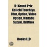 D1 Grand Prix: Keiichi Tsuchiya, D1nz, O door Books Llc