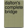 Dalton's Complete Bridge door William Dalton