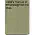 Dana's Manual Of Mineralogy For The Stud