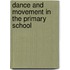 Dance And Movement In The Primary School
